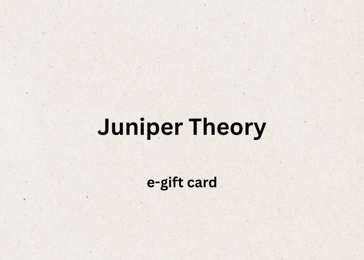 Juniper Theory e-Gift Card